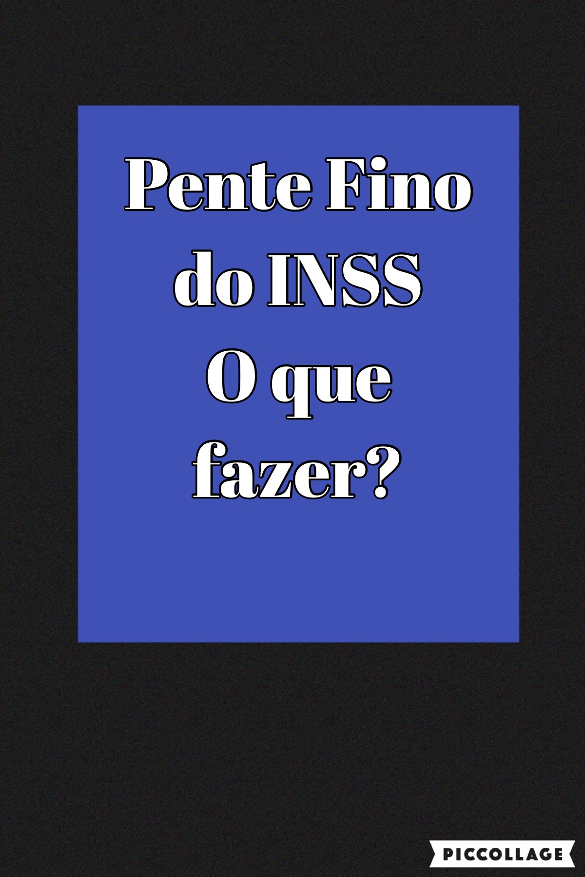 Preparando-se  para o Pente Fino do INSS